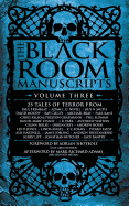 The Black Room Manuscripts Volume Three