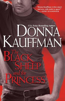 The Black Sheep and the Princess - Kauffman, Donna