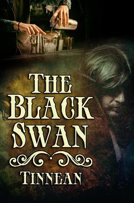 The Black Swan - Tinnean