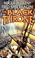 The Black Throne - Zelazny, Roger, and Saberhagen, Fred