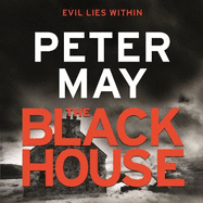 The Blackhouse: The gripping start to the bestselling crime series (Lewis Trilogy Book 1)