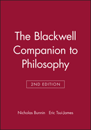 The Blackwell Companion to Philosophy