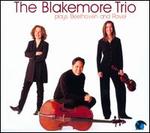 The Blakemore Trio plays Beethoven and Ravel