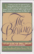 The Blessing Study Guide: A Study Guide for Small Groups