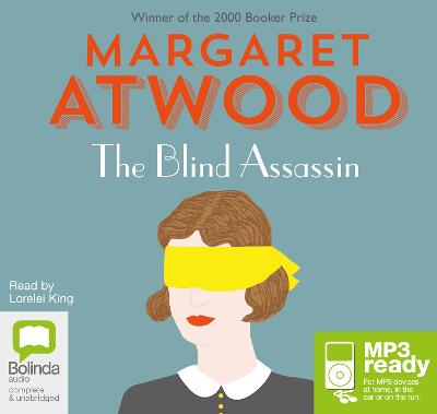 The Blind Assassin - Atwood, Margaret, and King, Lorelei (Read by)