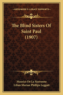 The Blind Sisters of Saint Paul (1907)