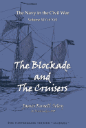 The Blockade and the Cruisers