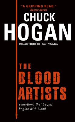 The Blood Artists - Hogan, Chuck