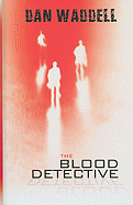 The Blood Detective