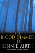 The Blood Dimmed Tide