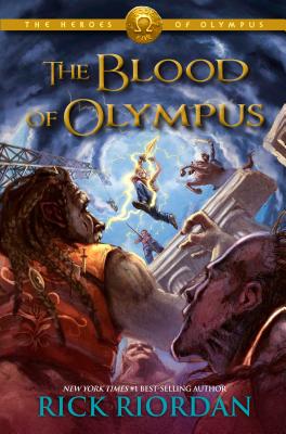 The Blood of Olympus - Riordan, Rick