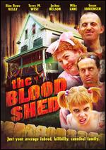 The Blood Shed - Alan Rowe Kelly