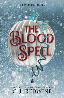 The Blood Spell - Redwine, C J