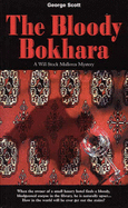 The Bloody Bokhara - Scott, George