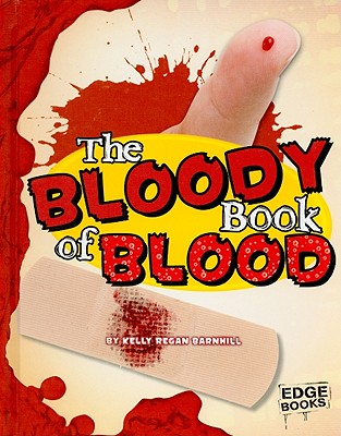 The Bloody Book of Blood - Barnhill, Kelly