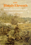The bloody eleventh : history of the Devonshire Regiment. Vol.3, 1915-1969