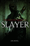 The Bloody Reign of Slayer - McIver, Joel