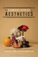 The Bloomsbury Anthology of Aesthetics