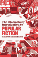 The Bloomsbury Introduction to Popular Fiction