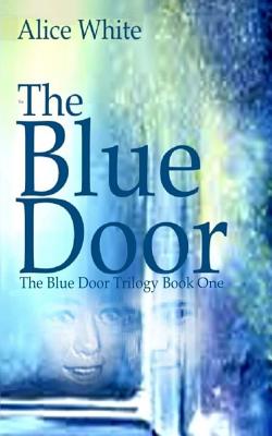 The Blue Door - White, Alice