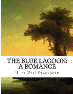 The Blue lagoon: A Romance