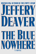 The Blue Nowhere - Deaver, Jeffery, New