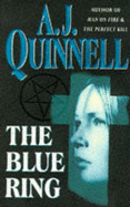 The Blue Ring - Quinnell, A. J.