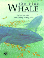 The Blue Whale - Kim, Melissa