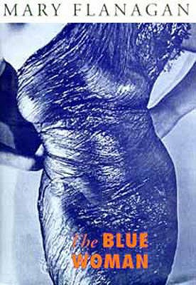 The Blue Woman and Other Stories - Flanagan, Mary