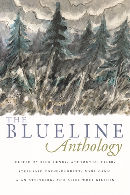 The Blueline Anthology - Henry, Rick (Editor), and Tyler, Anthony O (Editor), and Coyne-Deghett, Stephanie (Editor)