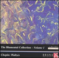 The Blumenthal Collection, Vol. 1: Chopin Waltzes - Felicja Blumental (piano)