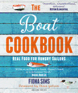 The Boat Cookbook: Real Food for Hungry Sailors