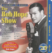 The Bob Hope Show - Radio Spirits (Creator)