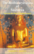 The Bodhicaryavatara of Santideva: Entering the Path of Enlightenment - Matics, Marion L.