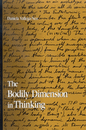 The Bodily Dimension in Thinking