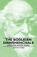 The Bodleian Dinnshenchals (Folklore History Series)