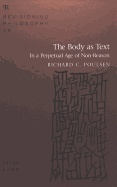 The Body as Text: In a Perpetual Age of Non-Reason