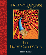 The Body Collector: Tales of Ramion