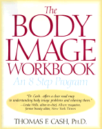 The Body Image Workbook