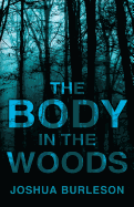 The Body in the Woods