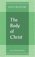 The Body of Christ