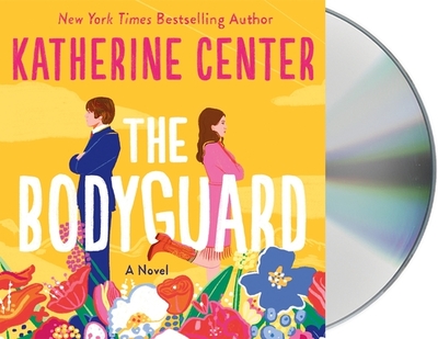 The Bodyguard - Center, Katherine, and Murin, Patti (Read by)