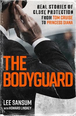 The Bodyguard - Sansum, Lee, and Linskey, Howard