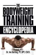 The Bodyweight Training Encyclopedia