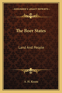 The Boer States: Land and People