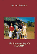 The Boers in Angola: 1928 - 1975