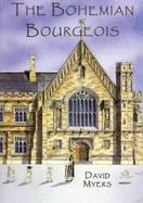 The Bohemian Bourgeois: The Confessions of Benjamin B