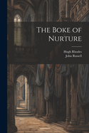 The Boke of Nurture