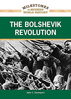 The Bolshevik Revolution - Davenport, John C