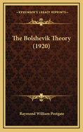 The Bolshevik Theory (1920)